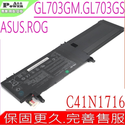 ASUS GL703 C41N1716 電池適用 華碩 ROG GL703GM GL703GS GL703G S7BS-8750 C41PqCH C41PqPH 0B200-027700
