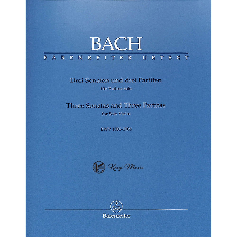 【凱翊｜小熊】巴哈：無伴奏小提琴奏鳴曲與組曲 BWV 1001-1006Three Sonatas and Three Partitas for Solo Violin BWV 1001-1006 | 拾書所