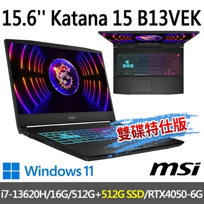 msi微星 Katana 15 B13VEK-806TW 15.6吋 電競筆電 (i7-13620H/16G/512G SSD+512G SSD/RTX4050-6G/Win11-雙碟特仕版)