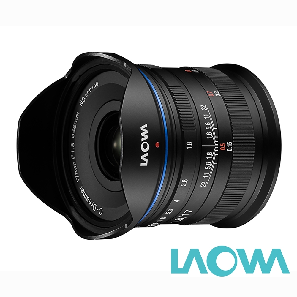 LAOWA 老蛙 17mm F1.8 C-Dreamer (公司貨) 廣角大光圈 手動鏡頭 微單眼鏡頭