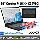 msi微星 Creator M16 HX C14VEG-042TW 16吋 創作者筆電 (i7-14700HX/16G/1T SSD/RTX4050-6G/Win11Pro-16G雙通道特仕版) product thumbnail 1