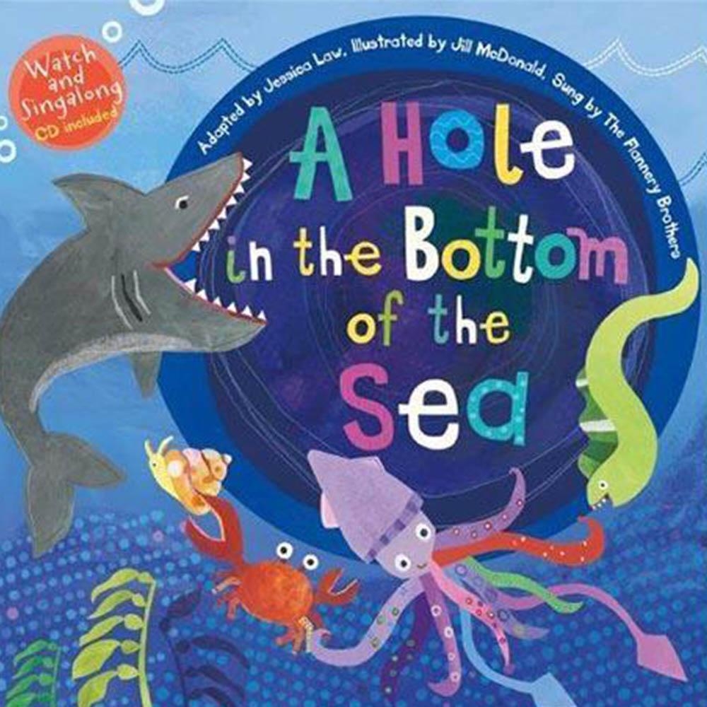 A Hole In The Bottom Of The Sea 平裝繪本(CD一入)