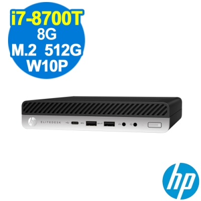 HP 800G4 DM i7-8700T/8GB/M.2-512G/W10P