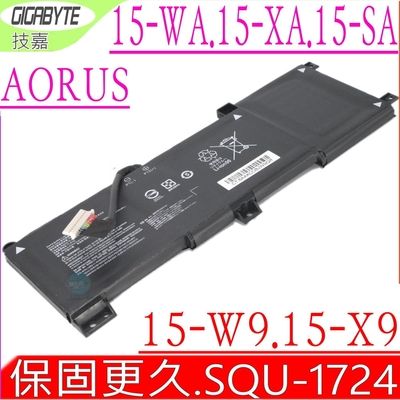 GIGABYTE SQU-1724 電池適用 技嘉 GA Aorus 15-SA 15-WA 15-W9 15-X9 15-XA 神州 雷神 911 2019Y 15-WA-F7 15-X9-RT