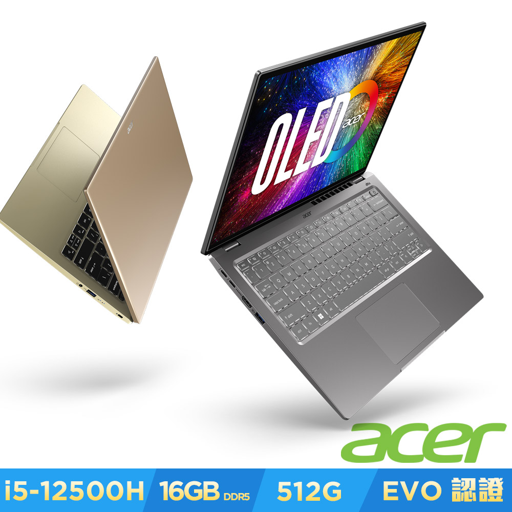Acer 宏碁 Swift 3 SF314-71 14吋OLED輕薄筆電(i5-12500H/16G/512G/Win11)｜EVO認證