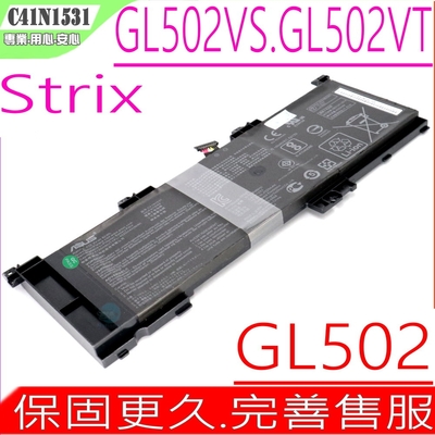 ASUS GL502 C41N1531 電池 華碩 STRIX GL502V Gl502VS GL502VY GL502VT