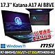 msi微星 Katana A17 AI B8VE-838TW 17.3吋 電競筆電 (R7-8845HS/16G/1T SSD+1T/RTX4050-6G/Win11-16G雙通道雙碟特仕版) product thumbnail 1