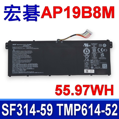 宏碁 ACER AP19B8M 原廠電池 CB514-1W CB515-1WT CB317-1H CP713-3W TMP414-51 TMP614-52 P614P-52 P414-52