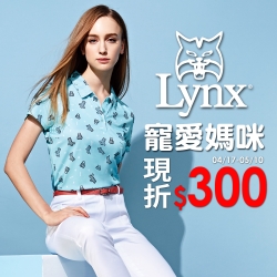 Lynx Golf！寵愛媽咪 滿$3000現折$300