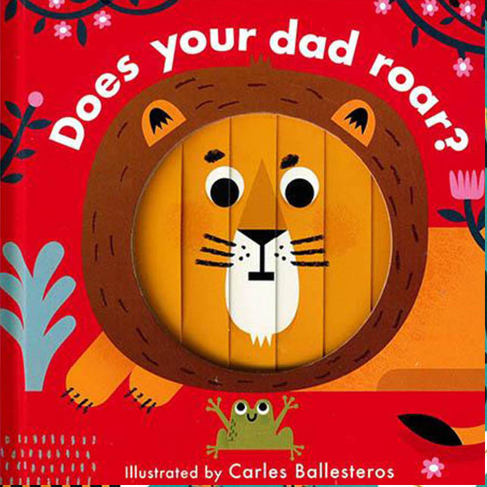 Little Faces：Does Your Dad Roar? 變臉操作書：動物叫聲篇 | 拾書所