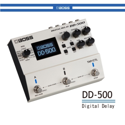 BOSS DD-500 延遲效果器