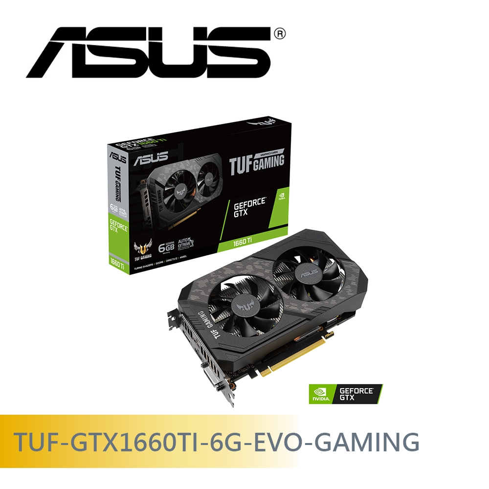 華碩TUF-GTX1660TI-O6G-EVO-GAMING 顯示卡| GTX 系列| Yahoo奇摩購物中心