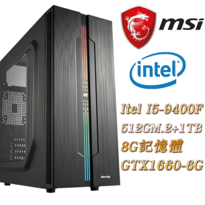 MSI微星 B365平台(魏延) i5-9400F/8G/512G+1TB/GTX1660