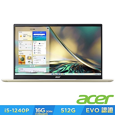 (福利品)Acer 宏碁 Swift 3 SF314-512-50DB 14吋輕薄筆電(i5-1240P/16GB/512GB/win 11/金/QHD)｜EVO認證