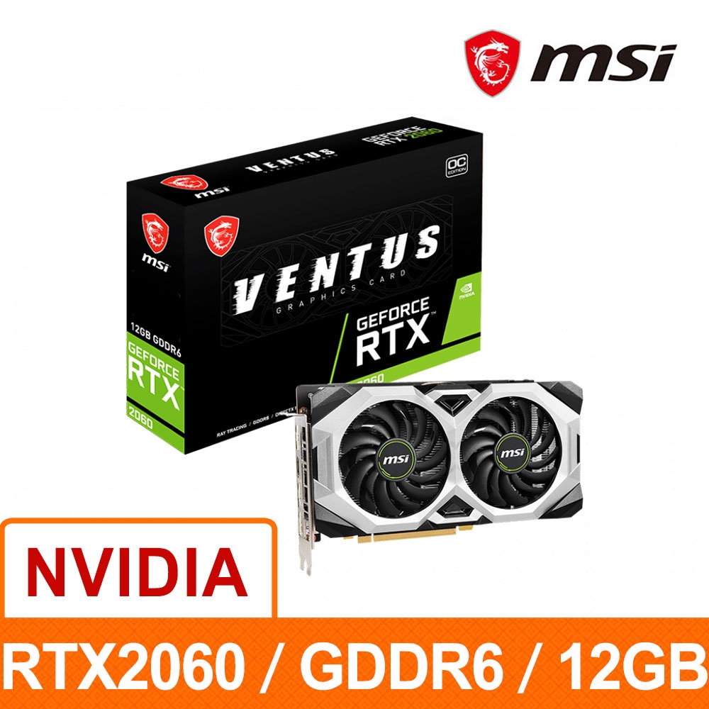 MSI 微星】RTX 2060 VENTUS 12G OC 顯示卡| RTX 2060/2060s | Yahoo