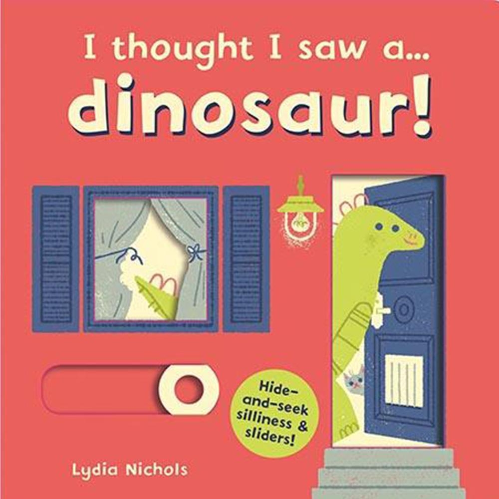 I Thought I Saw A... Dinosaur! 恐龍玩捉迷藏硬頁操作書 | 拾書所