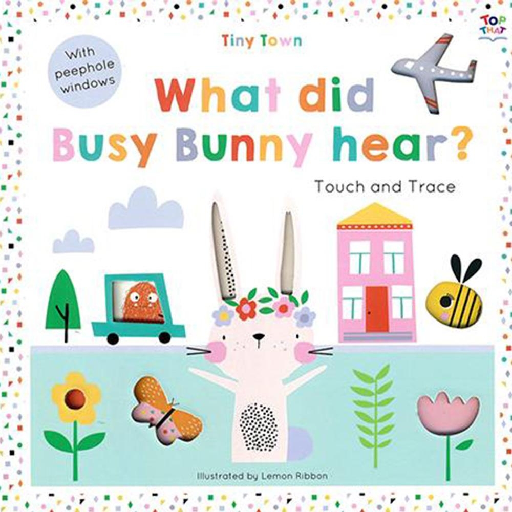 Tiny Town：What Did Busy Bunny Hear? 趣味探索硬頁書