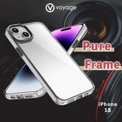 VOYAGE 抗摔防刮保護殼-Pure Frame-透明-iPhone 15 (6.1 )