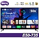 BenQ 50吋 4K低藍光不閃屏護眼Google TV連網液晶顯示器(E50-735) product thumbnail 1