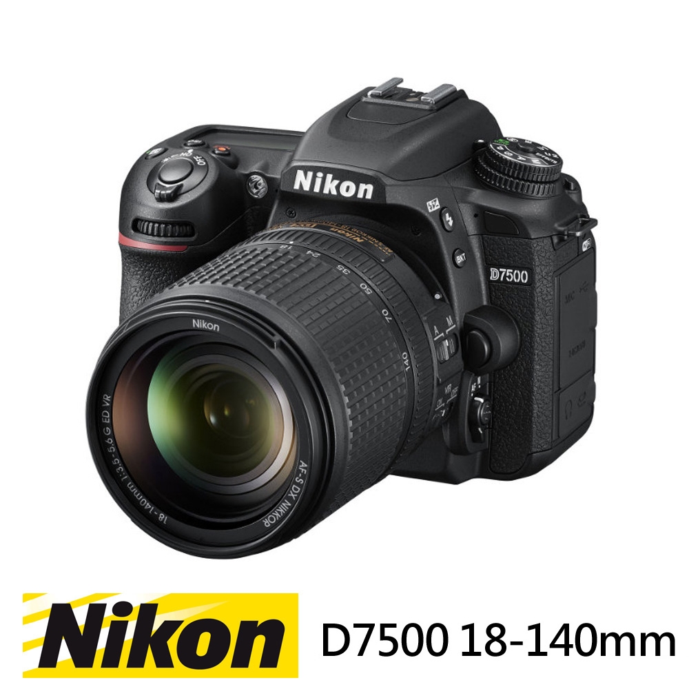 Nikon D7500 + 18-140mm 旅遊變焦鏡 公司貨 | 單眼/微單-APSC | Yahoo奇摩購物中心