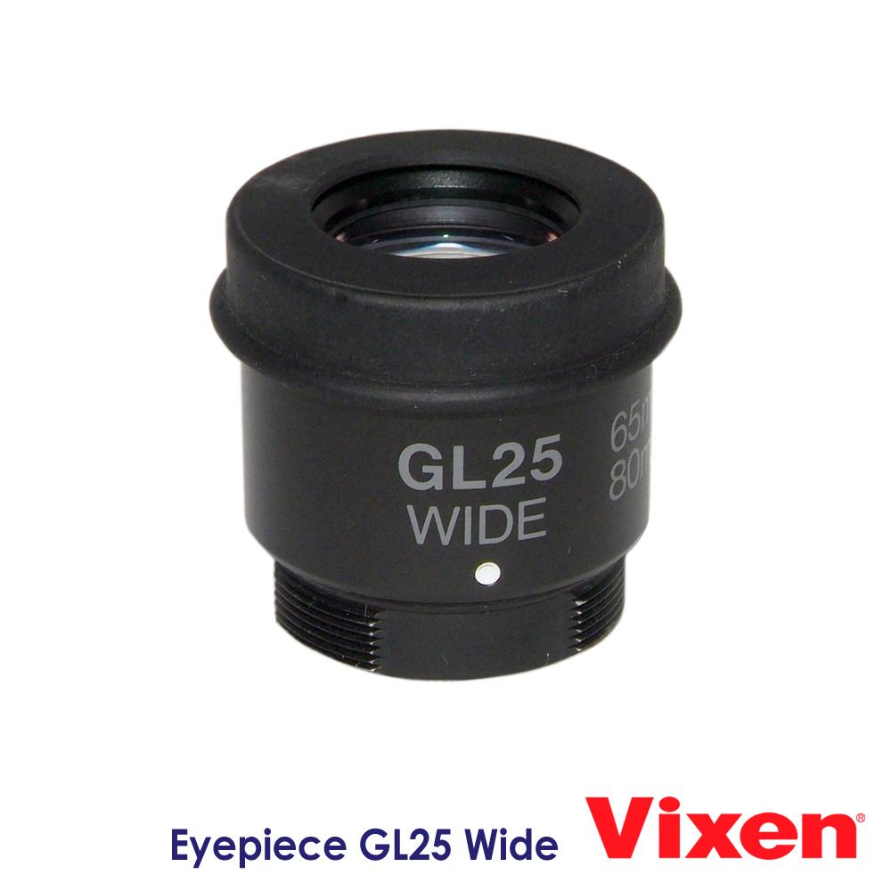 Vixen 單筒望遠鏡目鏡 Eyepiece GL25 Wide (廣角型)