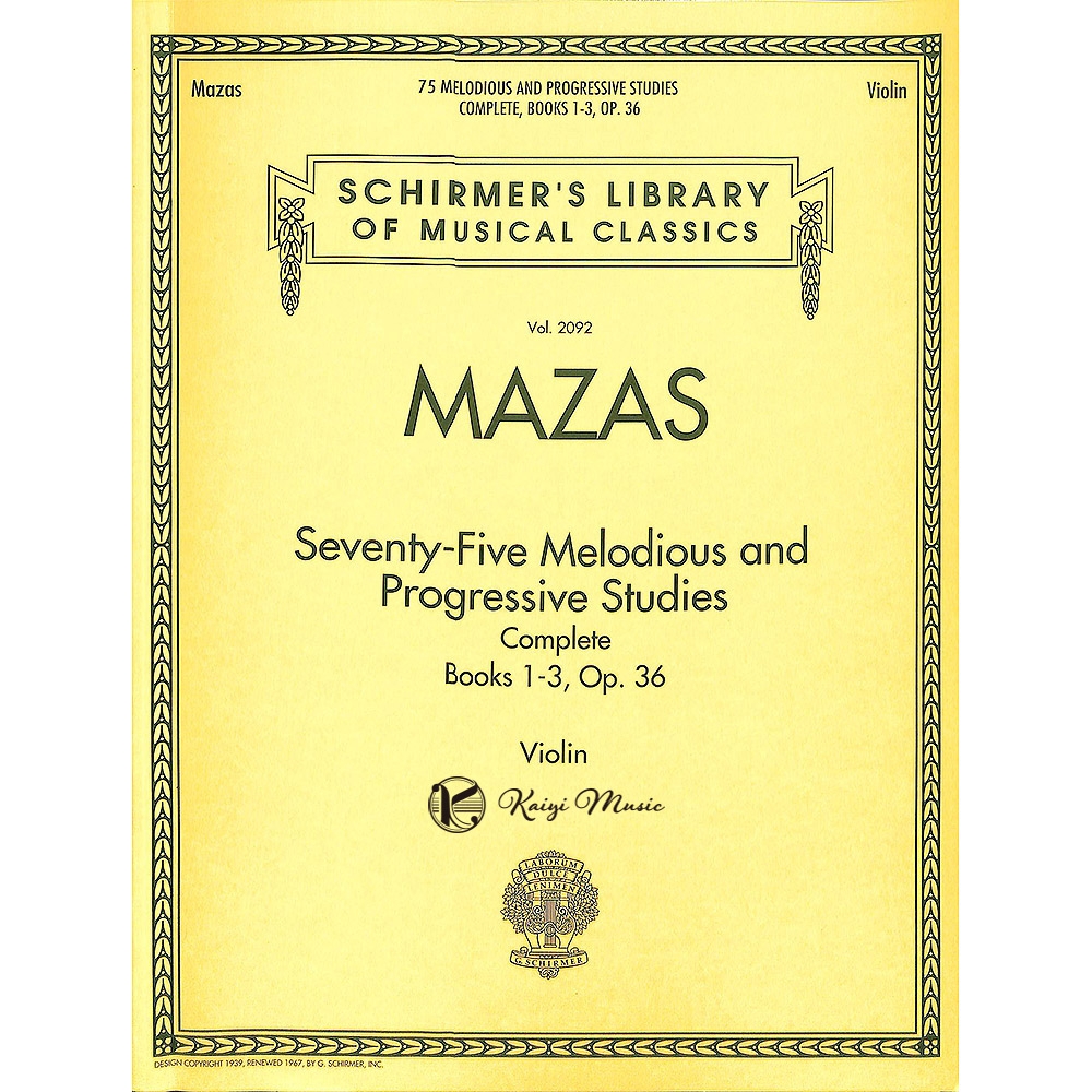 【凱翊｜Schirmer】馬扎斯：75首小提琴練習曲 第1-3冊合集Mazas：75 Melodious and Progressive Studies Complete Op.36