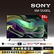 [Sony 索尼] BRAVIA_55_ 4K HDR Full Array LED Google TV顯示器 KM-55X85L product thumbnail 2