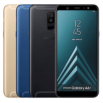 【拆封逾期品】SAMSUNG Galaxy A6+ (4G/32G) 雙卡智慧手機