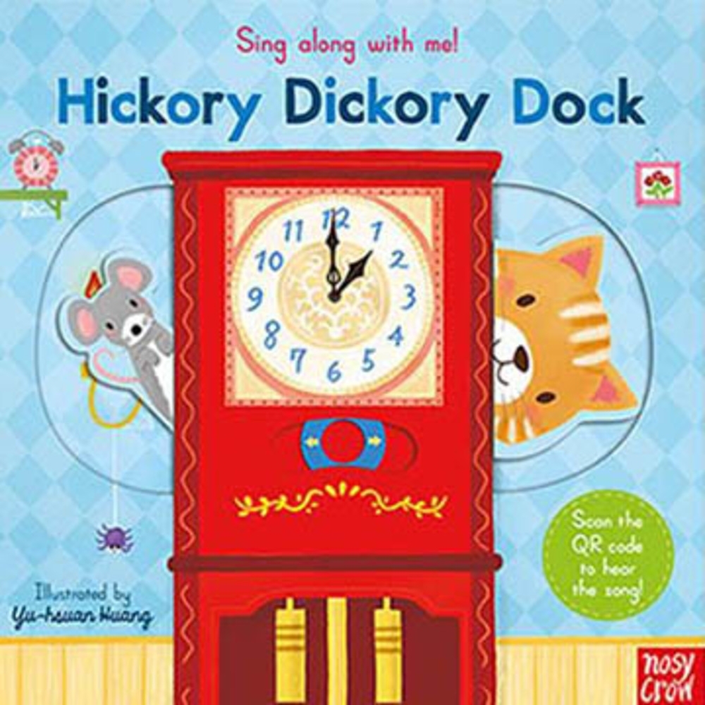 Hickory Dickory Dock 滴答滴答鐘聲響童謠歌唱操作書(英國版) | 拾書所