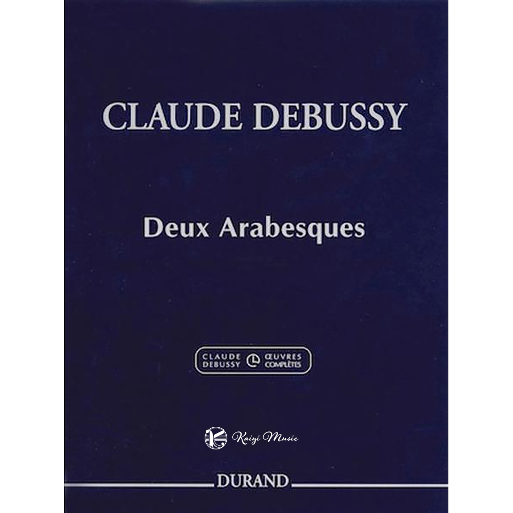 【凱翊︱HL】德布西：兩首阿拉貝斯克鋼琴譜Debussy: Deux Arabesques for Piano | 拾書所