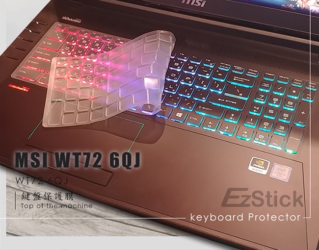 EZstick MSI WT72 6QJ 專用 奈米銀TPU鍵盤膜