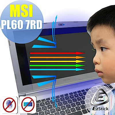 EZstick MSI PL60 7RD 專用 防藍光螢幕貼