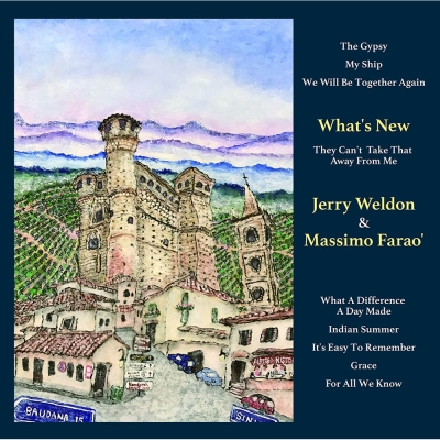 Jerry Weldon & Massimo Farao’：What’s New CD