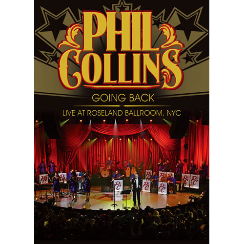 菲爾．柯林斯：重返榮耀 2010紐約羅斯蘭舞廳 演唱會 DVD